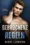 [Hockey Herzen 02] • Gebrochene Regeln